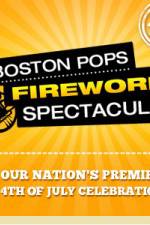 Watch Boston Pops Fireworks Spectacular 9movies