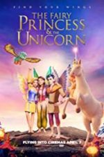 Watch The Fairy Princess & the Unicorn 9movies