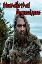Watch Neanderthal Apocalypse 9movies