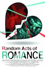 Watch Random Acts of Romance 9movies