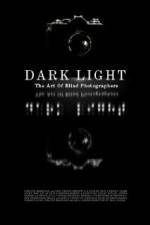 Watch Dark Light: The Art of Blind Photographers 9movies