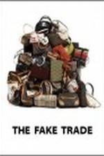 Watch The Fake Trade 9movies