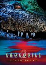 Watch Crocodile 2: Death Swamp 9movies