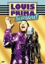 Watch Louis Prima: The Wildest! 9movies