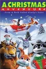 Watch A Christmas Adventure ...From a Book Called Wisely's Tales 9movies