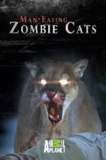 Watch Man-Eating Zombie Cats 9movies