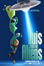 Watch Luis & the Aliens 9movies