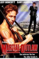 Watch Martial Outlaw 9movies