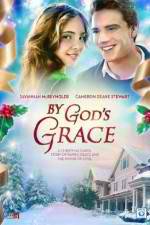 Watch By God's Grace 9movies