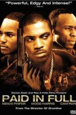 Watch Paid in Full 9movies