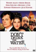 Watch Don't Drink the Water 9movies