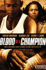 Watch Blood of a Champion 9movies