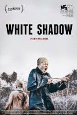 Watch White Shadow 9movies