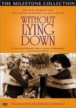 Watch Without Lying Down: Frances Marion and the Power of Women in Hollywood 9movies