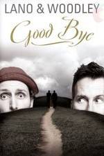 Watch Lano & Woodley: Goodbye 9movies