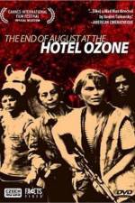 Watch Konec srpna v Hotelu Ozon 9movies