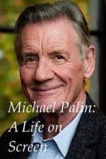 Watch A Life on Screen Michael Palin 9movies