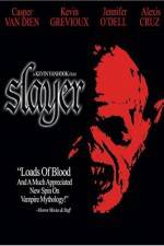 Watch Slayer 9movies