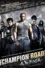 Watch Champion Road Arena 9movies