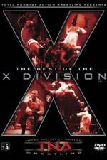 Watch TNA Wrestling The Best of the X Division Volume 1 9movies