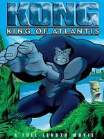 Watch Kong: King of Atlantis 9movies