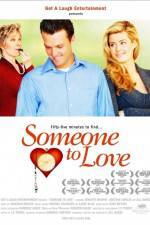 Watch Someone to Love 9movies