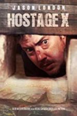 Watch Hostage X 9movies