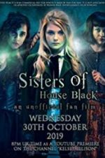 Watch Sisters of House Black 9movies