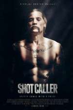 Watch Shot Caller 9movies