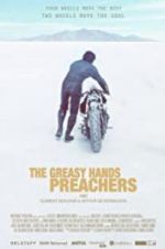 Watch The Greasy Hands Preachers 9movies
