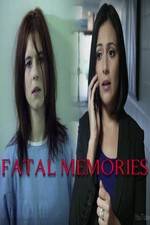Watch Fatal Memories 9movies