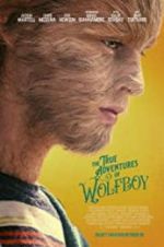 Watch The True Adventures of Wolfboy 9movies
