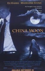 Watch China Moon 9movies