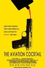 Watch The Aviation Cocktail 9movies