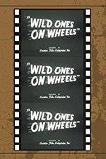 Watch Wild Ones on Wheels 9movies