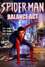 Watch Spider-Man: Balance Act 9movies