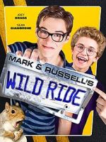 Watch Mark & Russell\'s Wild Ride 9movies