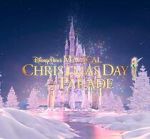 Watch Disney Parks Magical Christmas Day Parade (TV Special 2021) 9movies