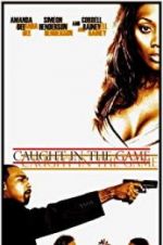 Watch Caught in the Game 9movies