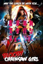 Watch Bloody Chainsaw Girl 9movies
