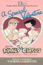 Watch A Special Valentine with the Family Circus 9movies