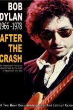 Watch Bob Dylan: After the Crash 1966-1978 9movies