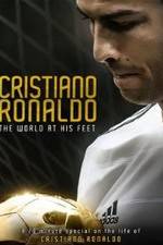 Watch Cristiano Ronaldo: World at His Feet 9movies