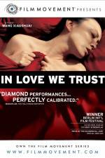 Watch In Love We Trust 9movies