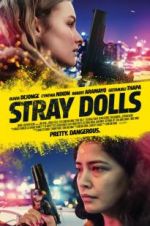 Watch Stray Dolls 9movies