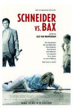 Watch Schneider vs Bax 9movies