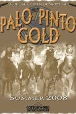 Watch Palo Pinto Gold 9movies