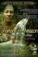 Watch Shamans Of The Amazon 9movies
