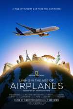 Watch Living in the Age of Airplanes 9movies