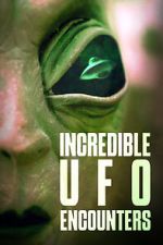 Watch Incredible UFO Encounters 9movies